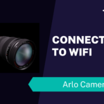 Connect Arlo to WiFi