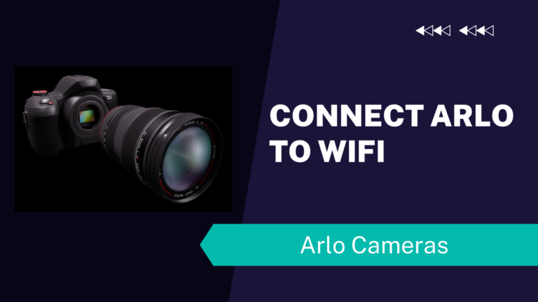 Connect Arlo to WiFi